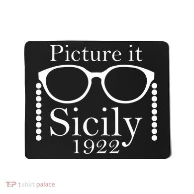 Picture It Sicily 1922 Mousepad