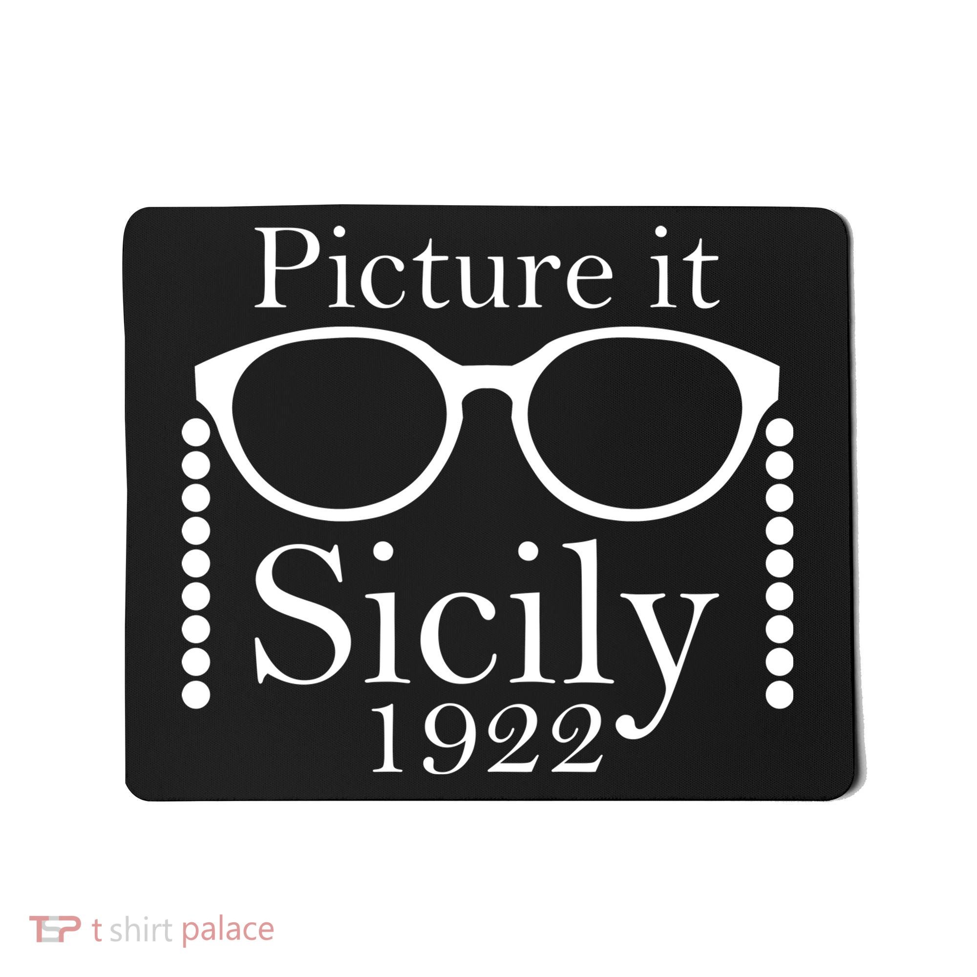 Picture It Sicily 1922 Mousepad