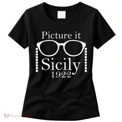 Picture It Sicily 1922 Women's T-Shirt