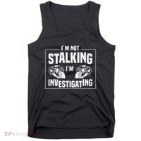 Private Investigation Detective Observation Investigator Tank Top thumb 0