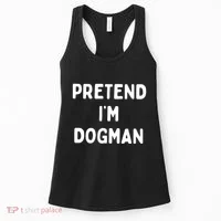 Pretend Im Dogman Women's Tank Top thumb 0