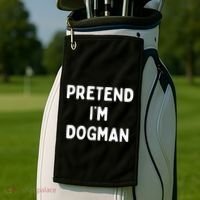 Pretend Im Dogman Golf Towel thumb 2