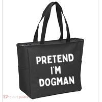 Pretend Im Dogman Tote Bag thumb 2