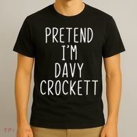Pretend I'm Davy Crockett Costume Halloween Lazy Quick T-Shirt thumb 3