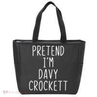 Pretend I'm Davy Crockett Costume Halloween Lazy Quick Tote Bag thumb 0