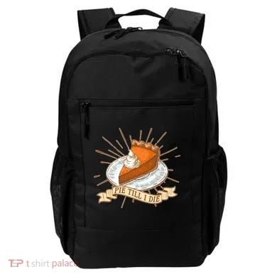 Pie Till I Die Backpack
