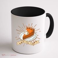 Pie Till I Die Coffee Mug thumb 1