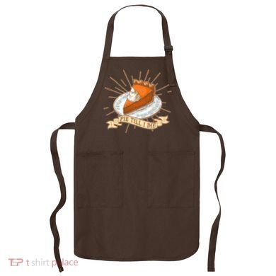 Pie Till I Die Apron