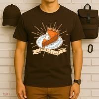 Pie Till I Die T-Shirt thumb 6