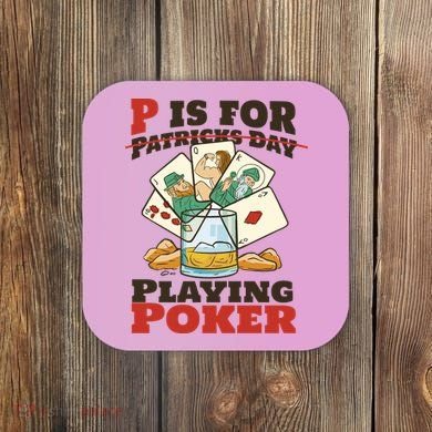 P Is For Poker St Patrick's Day Coaster