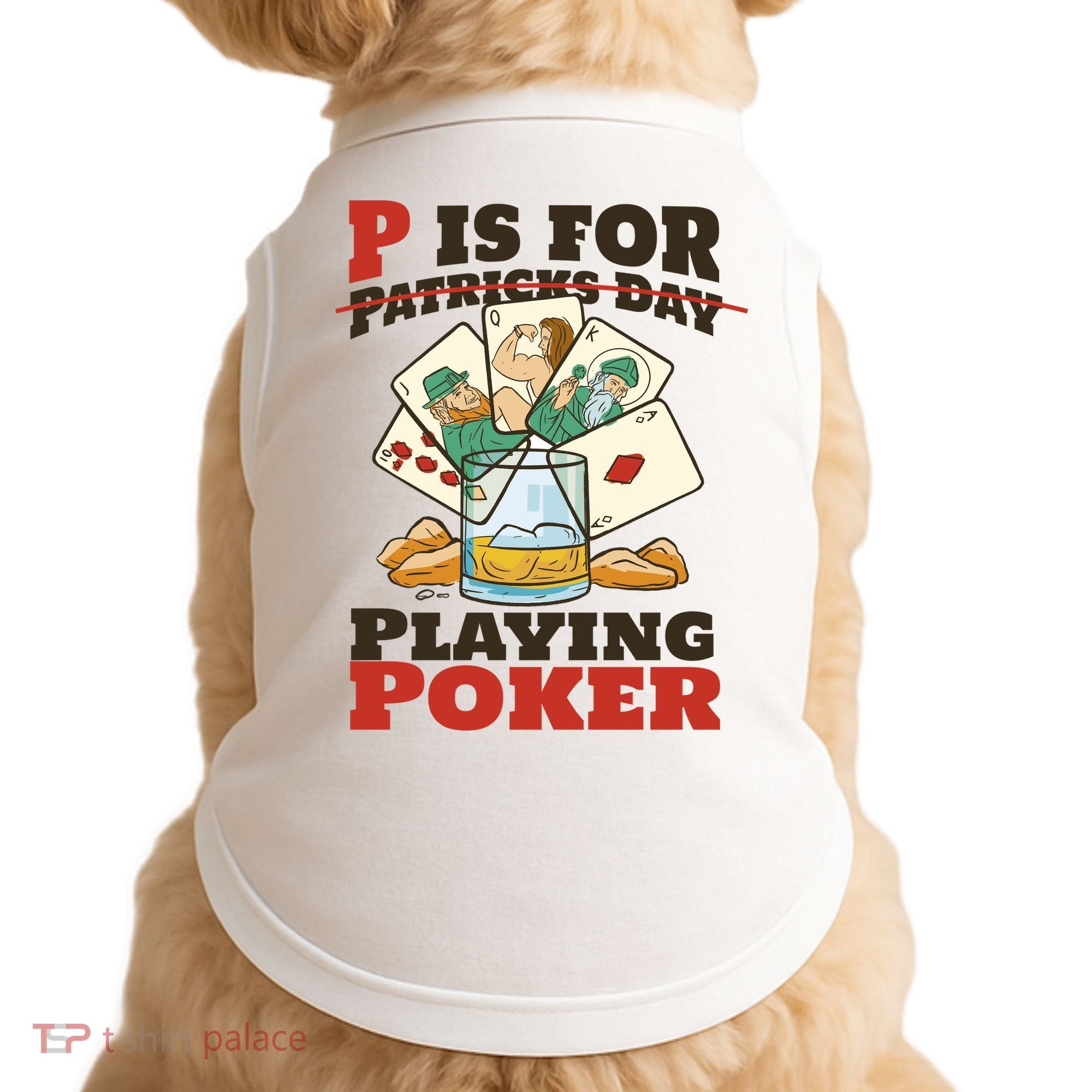 P Is For Poker St Patrick's Day Doggie Tank