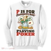 P Is For Poker St Patrick's Day Sweatshirt thumb 0