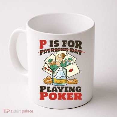 P Is For Poker St Patrick's Day Coffee Mug