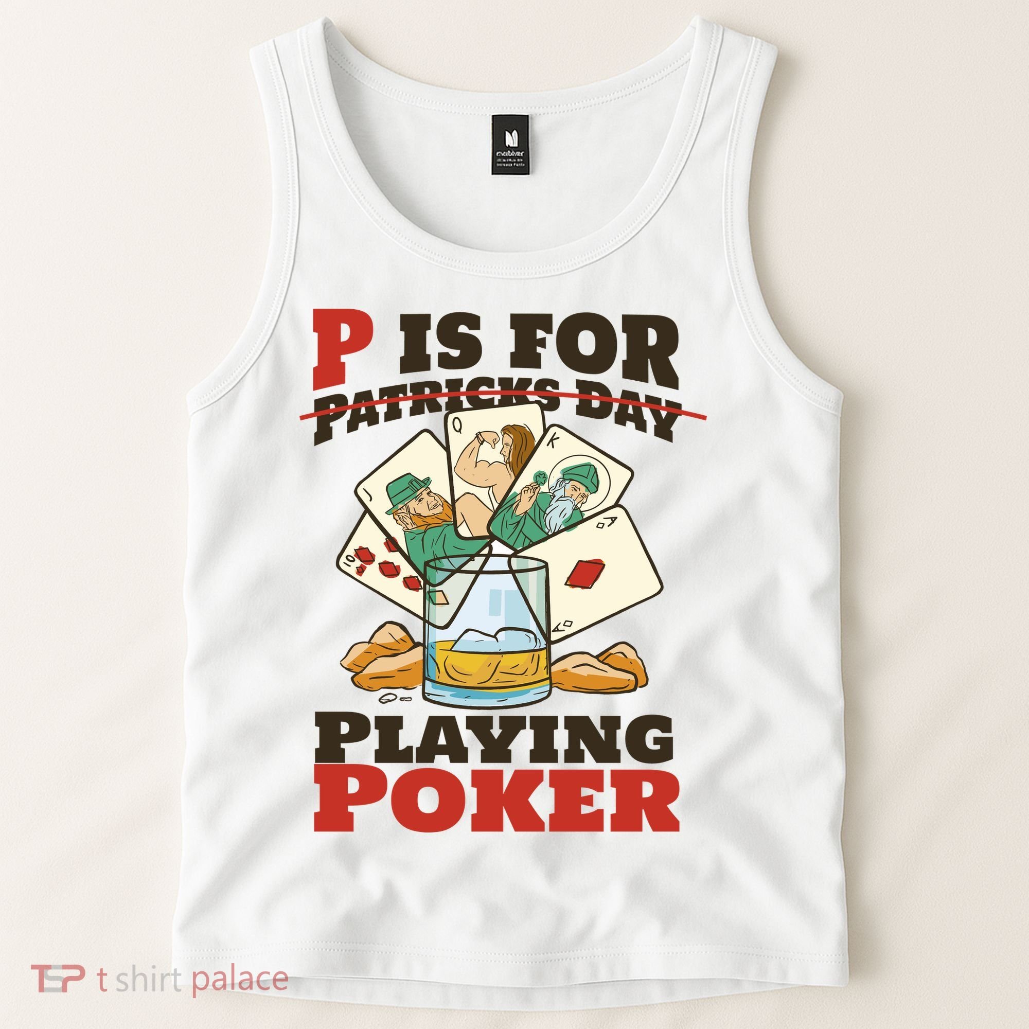 P Is For Poker St Patrick's Day Tank Top