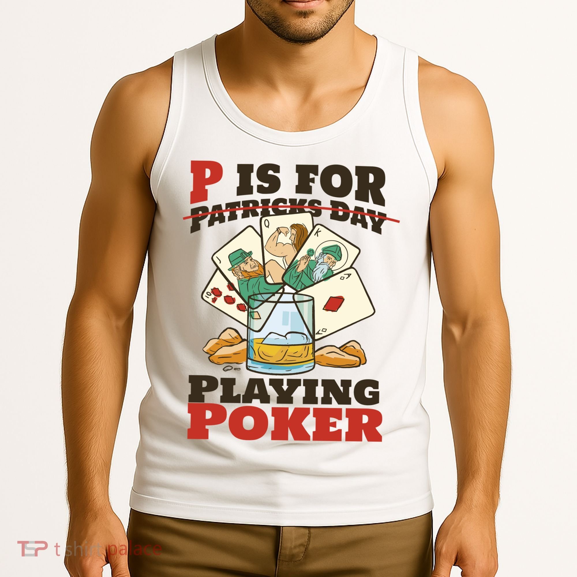 P Is For Poker St Patrick's Day Tank Top