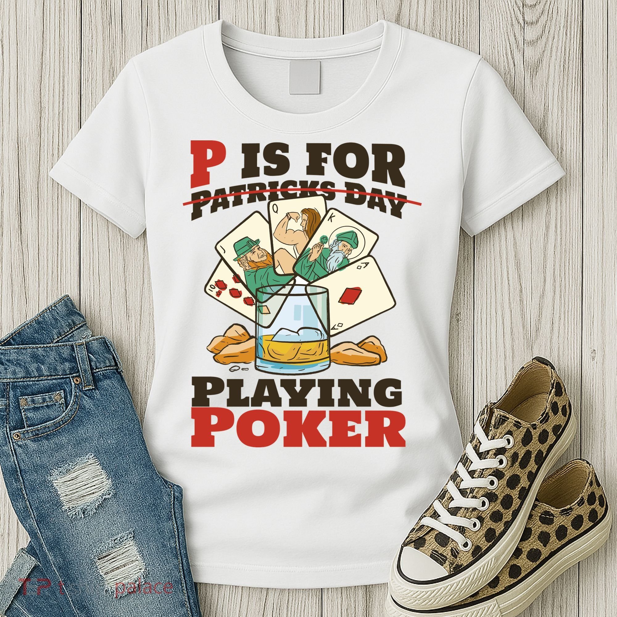 P Is For Poker St Patrick's Day Women's T-Shirt