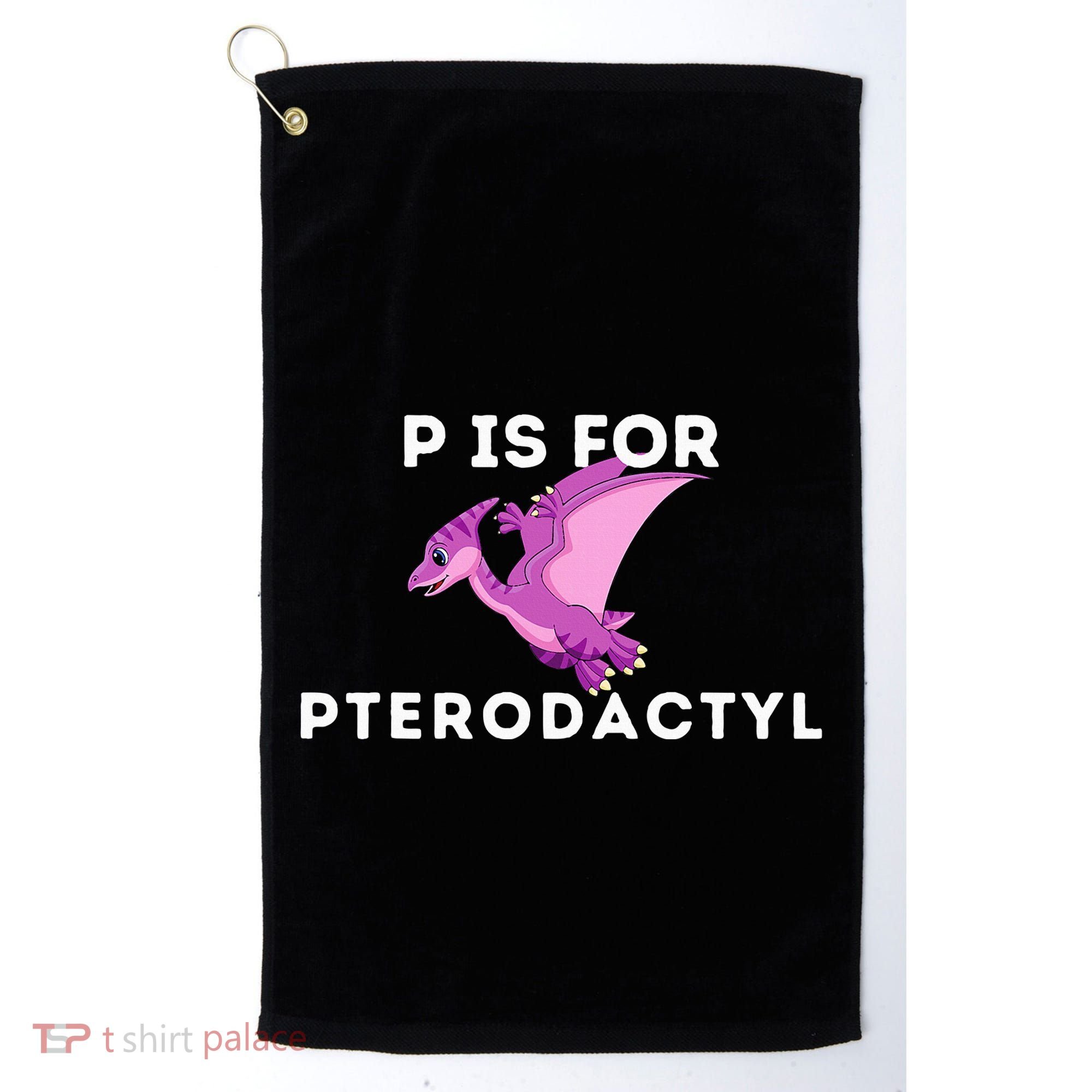 P Is For Pterodactyl Dinosaur Word Play Golf Towel