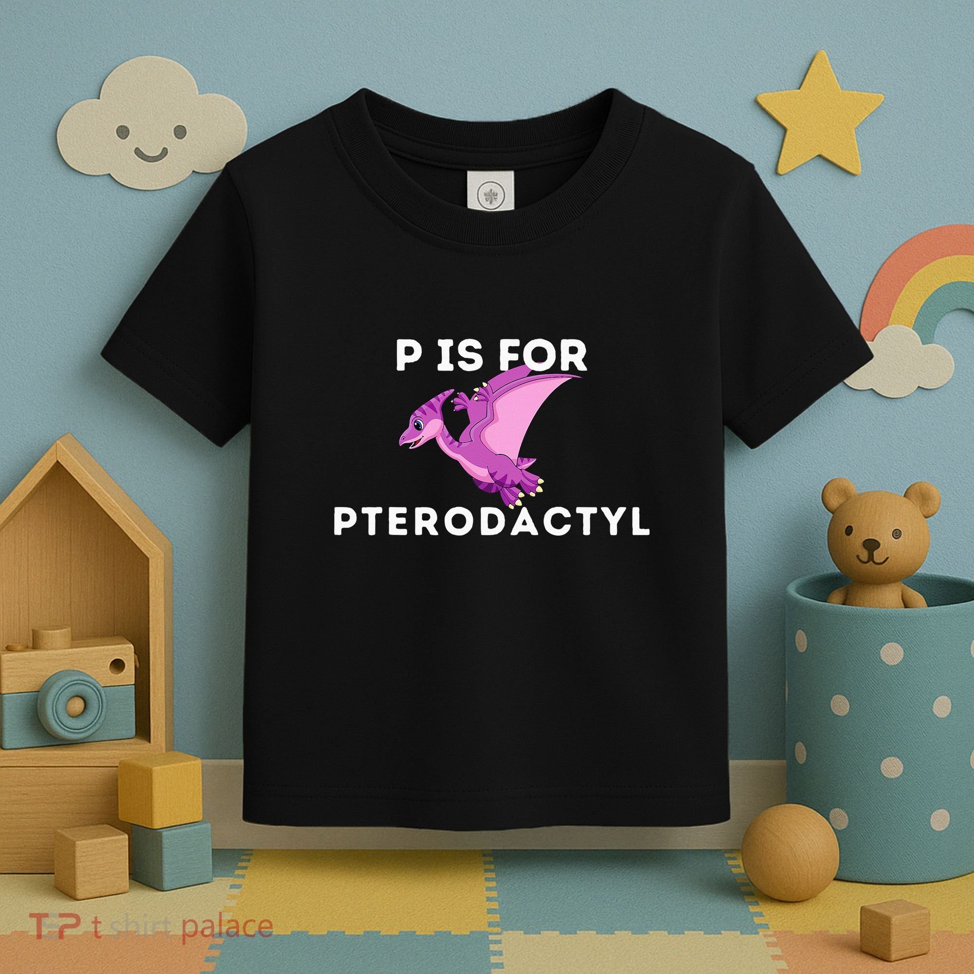 P Is For Pterodactyl Dinosaur Word Play Toddler T-Shirt