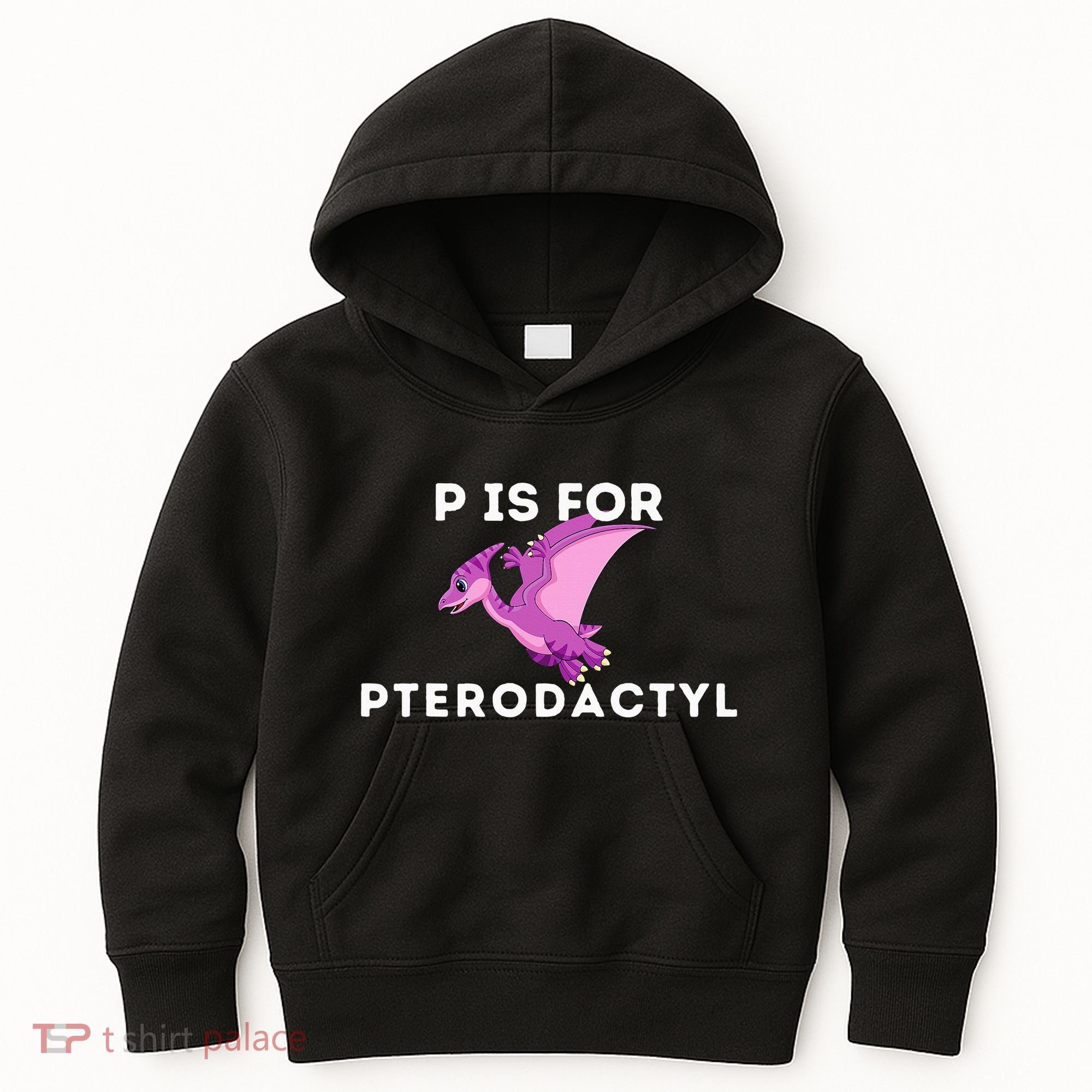 P Is For Pterodactyl Dinosaur Word Play Kids Hoodie
