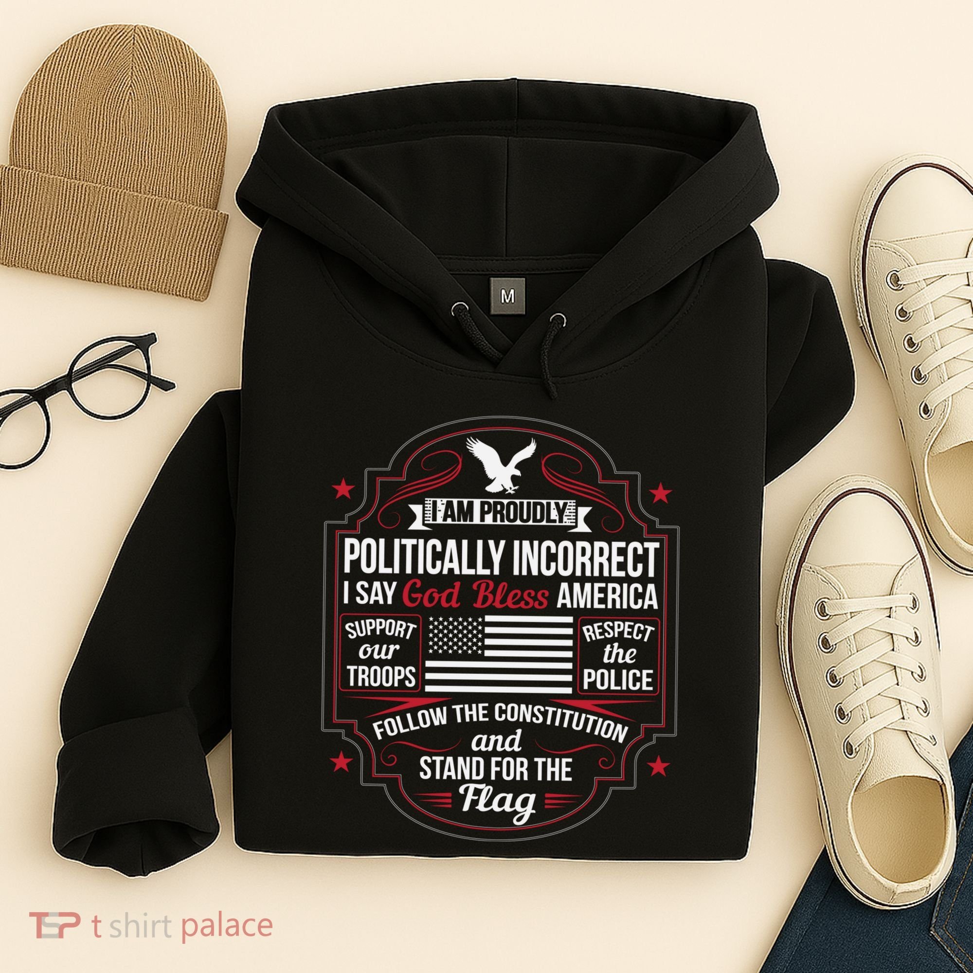Politically Incorrect God Bless America Conservative Hoodie