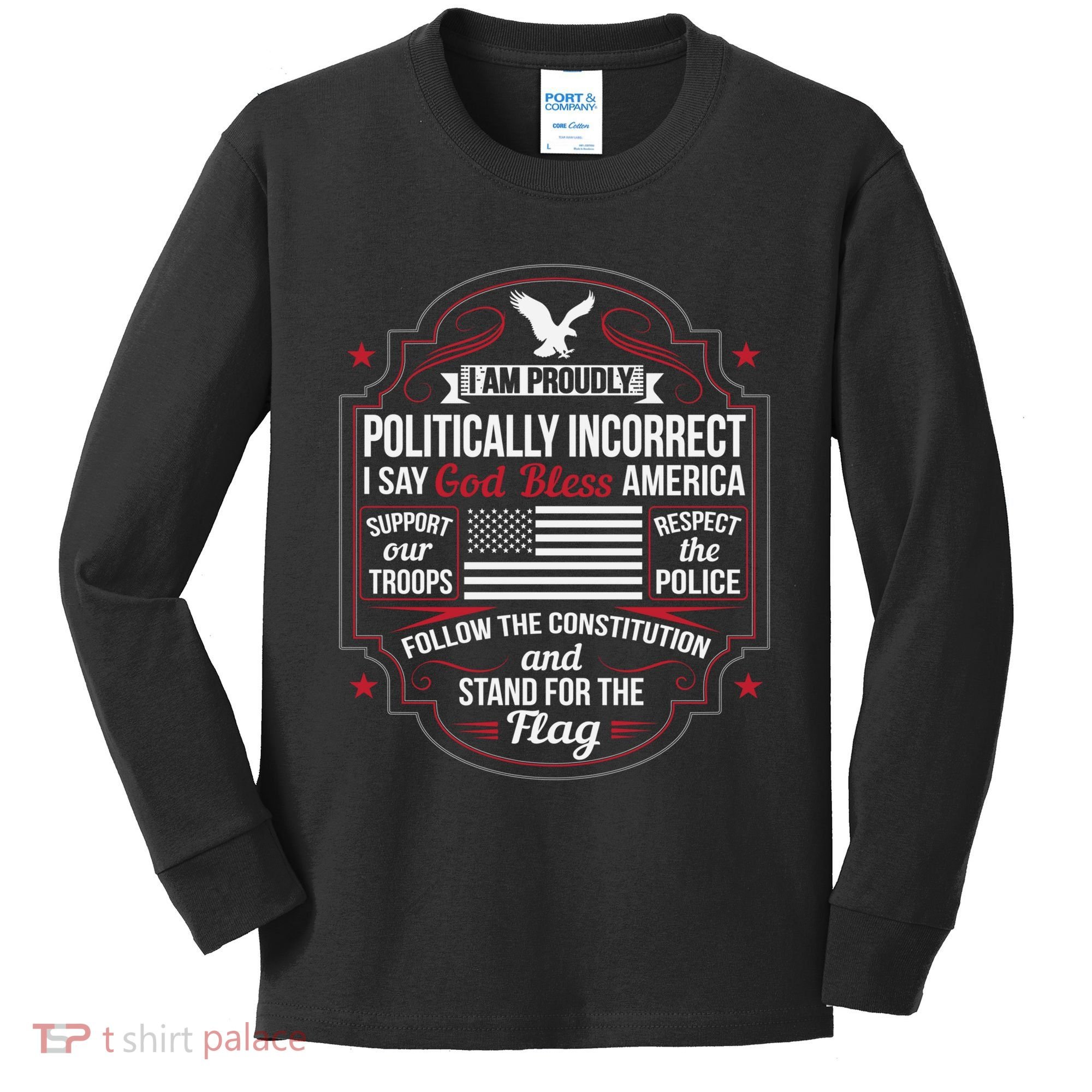 Politically Incorrect God Bless America Conservative Kids Long Sleeve Shirt