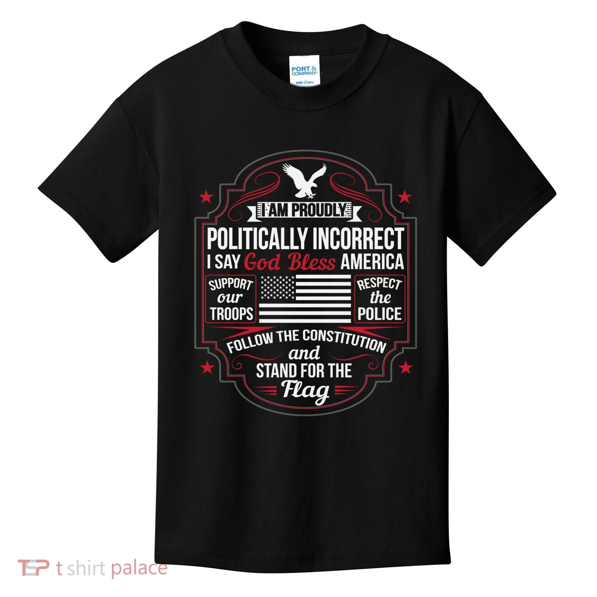 Politically Incorrect God Bless America Conservative Kids T-Shirt