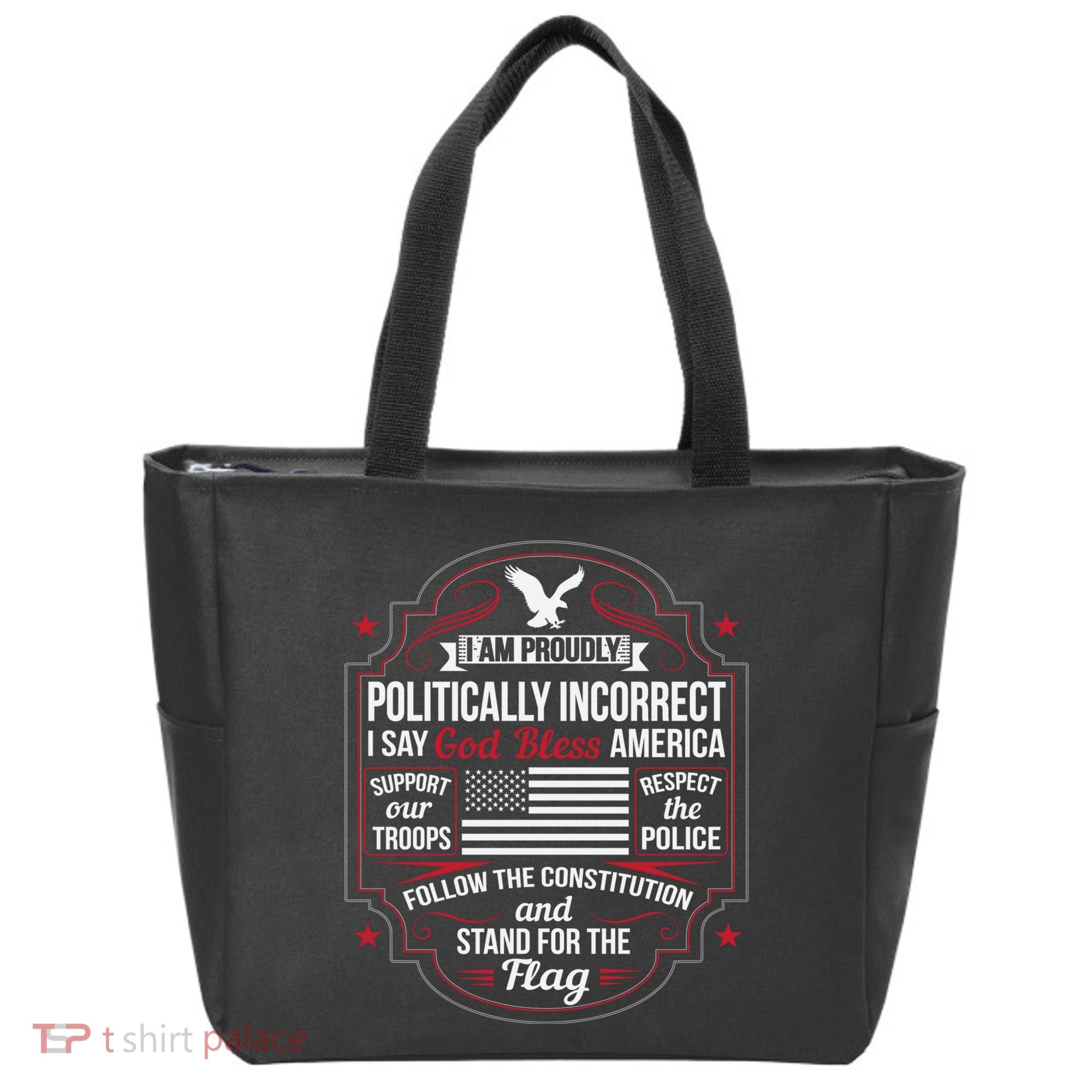 Politically Incorrect God Bless America Conservative Tote Bag