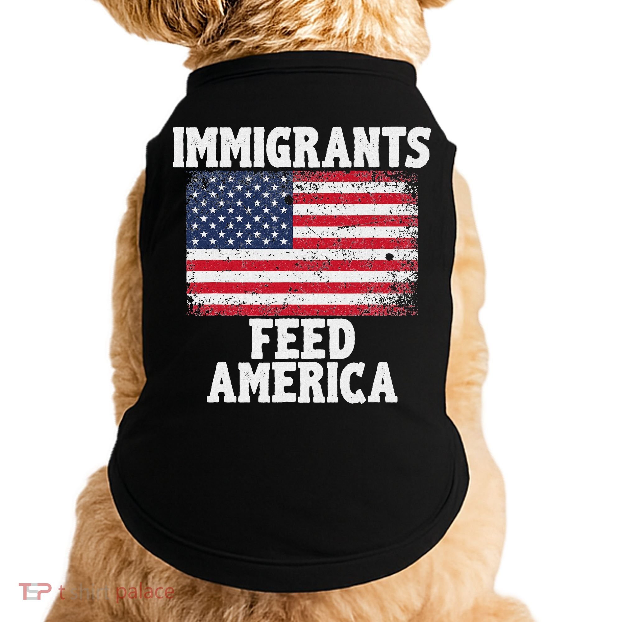 Pro Immigration Gift Immigrants Feed America Doggie Tank
