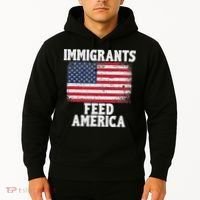 Pro Immigration Gift Immigrants Feed America Hoodie thumb 2