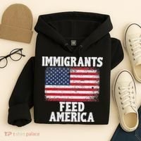 Pro Immigration Gift Immigrants Feed America Hoodie thumb 4