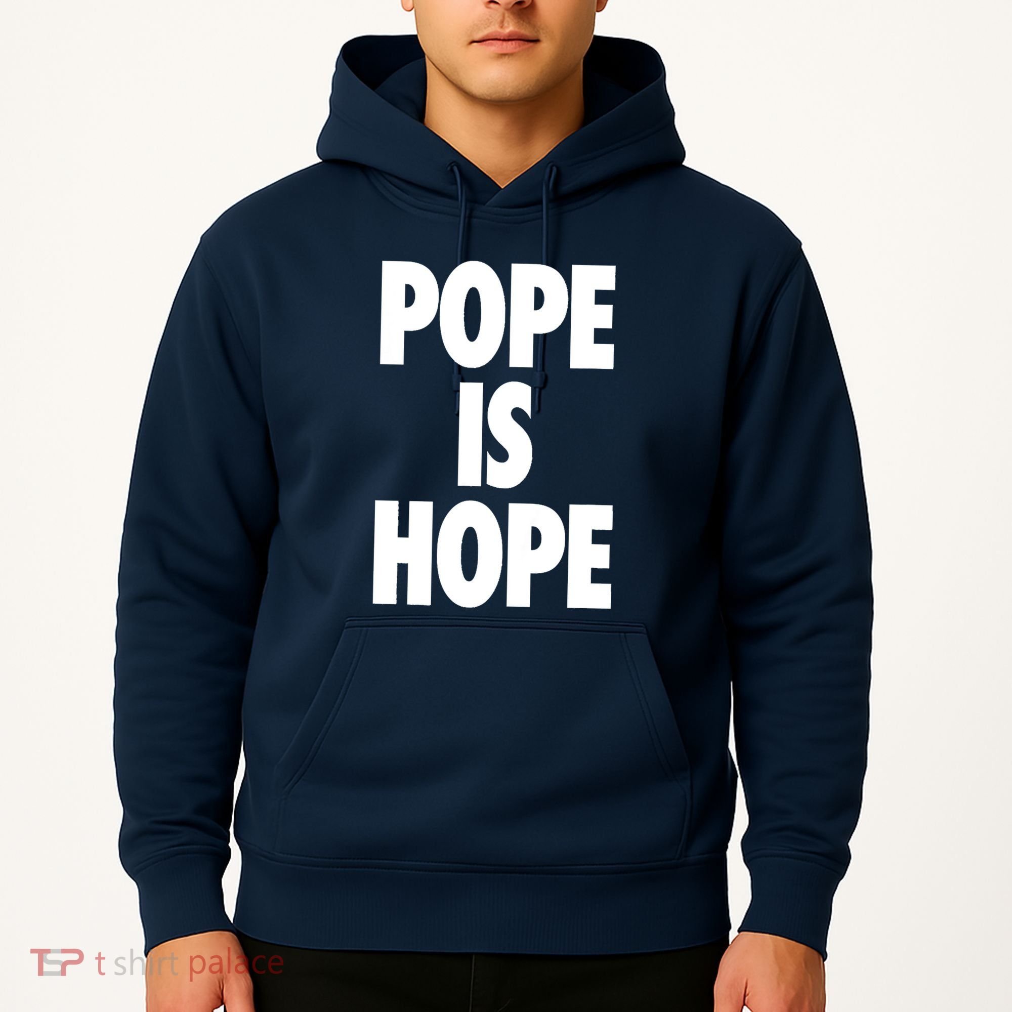 Pope Is Hope Hoodie