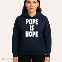 Pope Is Hope Hoodie thumb 5