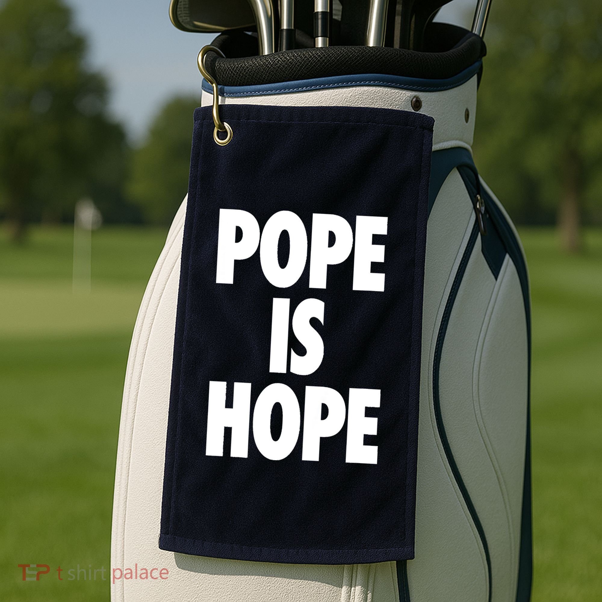 Pope Is Hope Golf Towel