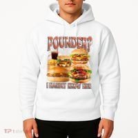 Pounder I Hardly Know Her Funny Unhinged Hamburger Meme Hoodie thumb 2