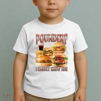 Pounder I Hardly Know Her Funny Unhinged Hamburger Meme Toddler T-Shirt thumb 2