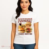Pounder I Hardly Know Her Funny Unhinged Hamburger Meme Women's T-Shirt thumb 4