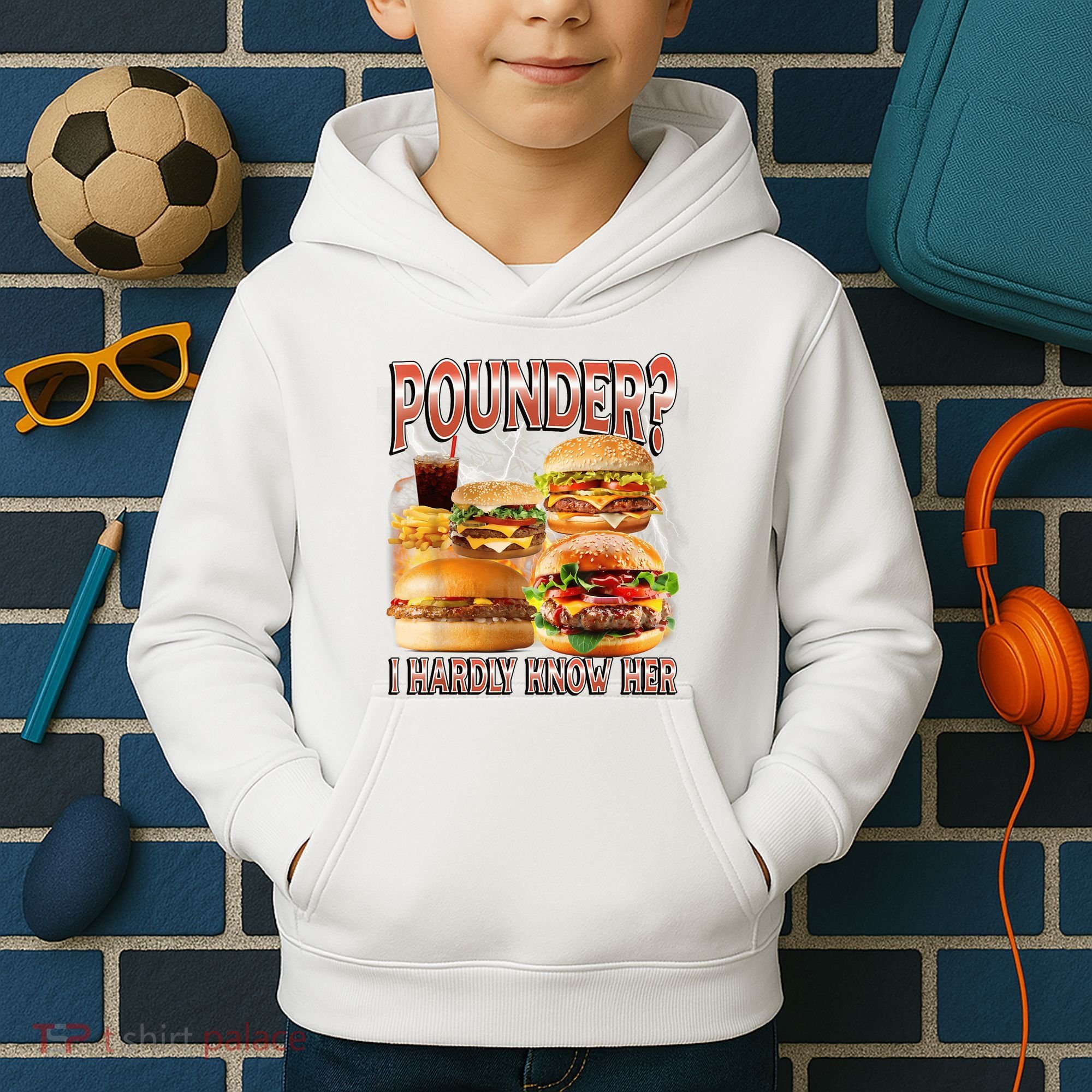 Pounder I Hardly Know Her Funny Unhinged Hamburger Meme Kids Hoodie