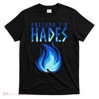 Pretend I'm Hades Greek Mythology Greek Life Myth T-Shirt thumb 0