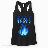 Pretend I'm Hades Greek Mythology Greek Life Myth Women's Tank Top thumb 0