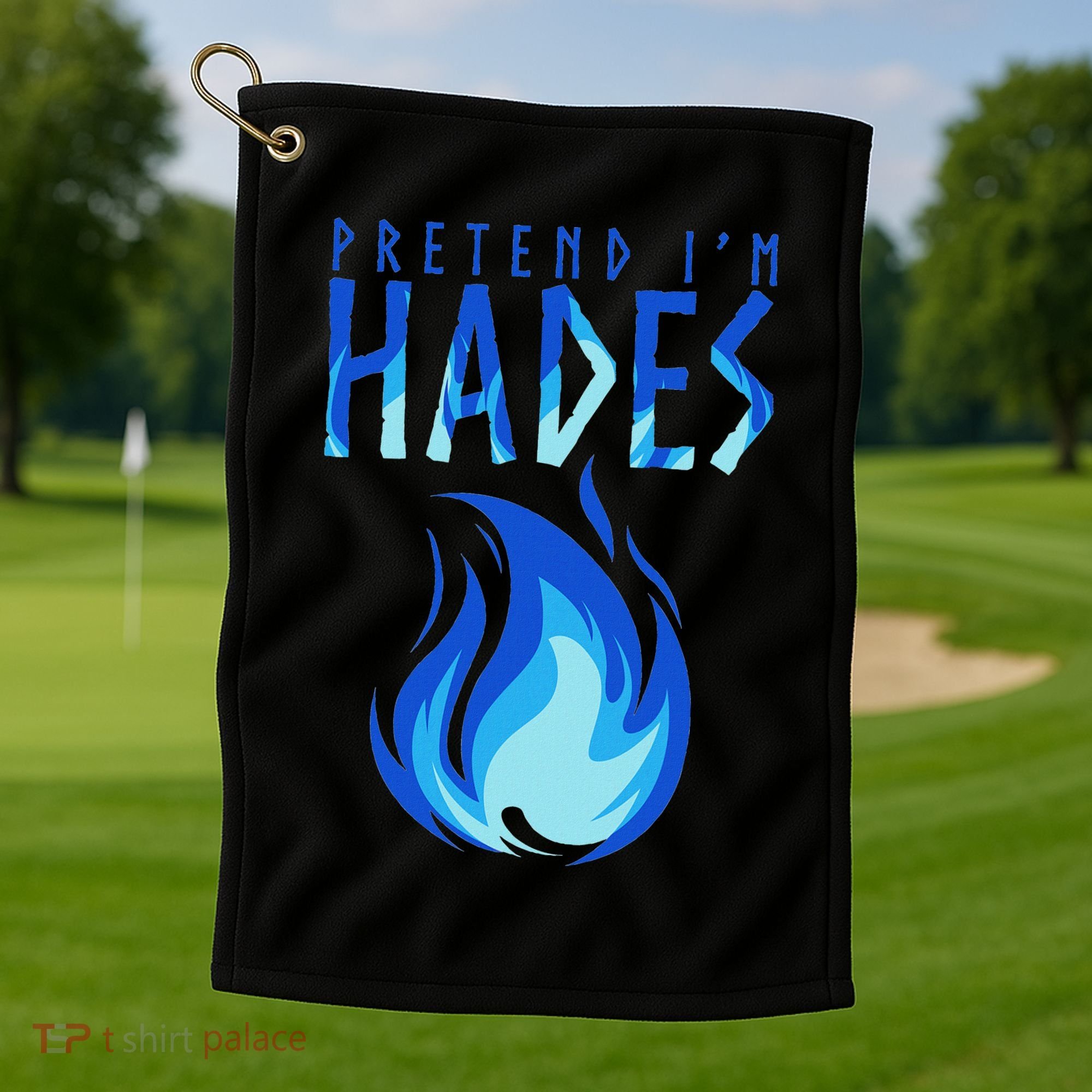 Pretend I'm Hades Greek Mythology Greek Life Myth Golf Towel