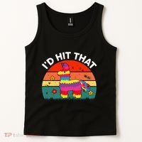 Pinata Id Hit That Cinco De Mayo Funny Mexican Tank Top thumb 2