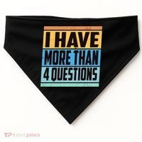 Passover I Have More Than 4 Questions USA-Made Doggie Bandana thumb 0