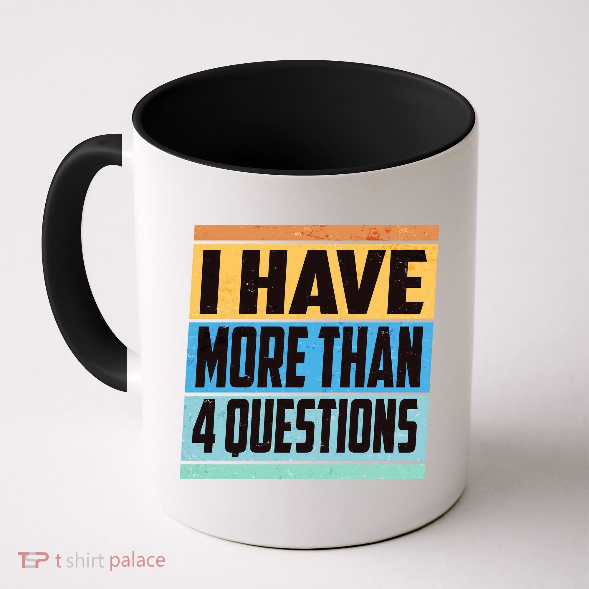 Passover I Have More Than 4 Questions Coffee Mug