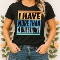 Passover I Have More Than 4 Questions Women's T-Shirt thumb 2