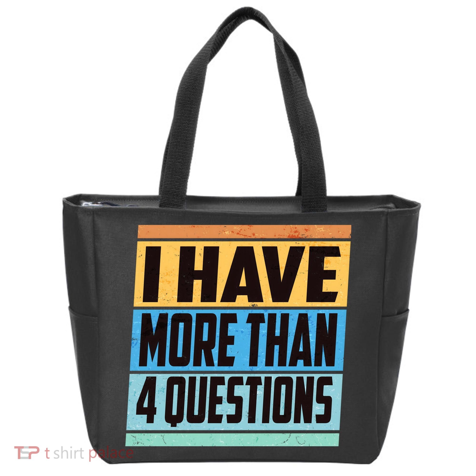Passover I Have More Than 4 Questions Tote Bag
