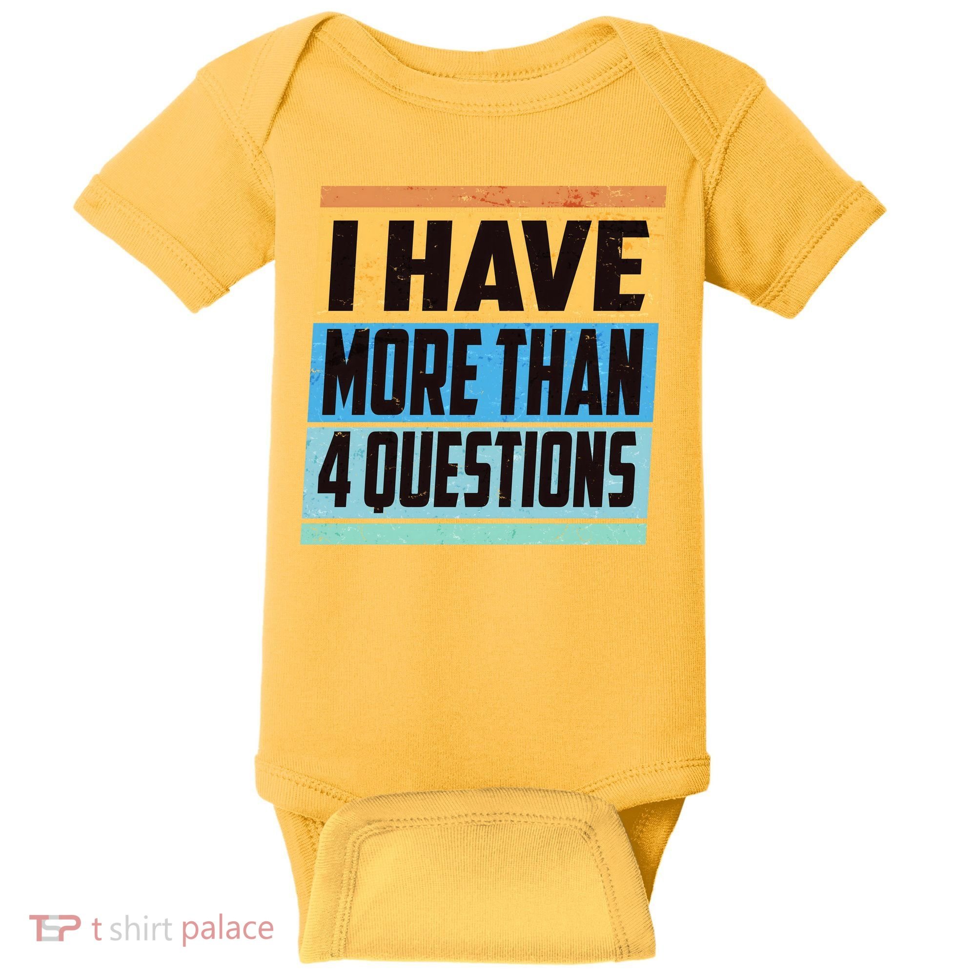 Passover I Have More Than 4 Questions Baby Bodysuit