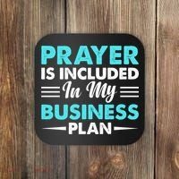 Prayer Is Included In My Business Plan Funny Boss Premium Coaster thumb 0
