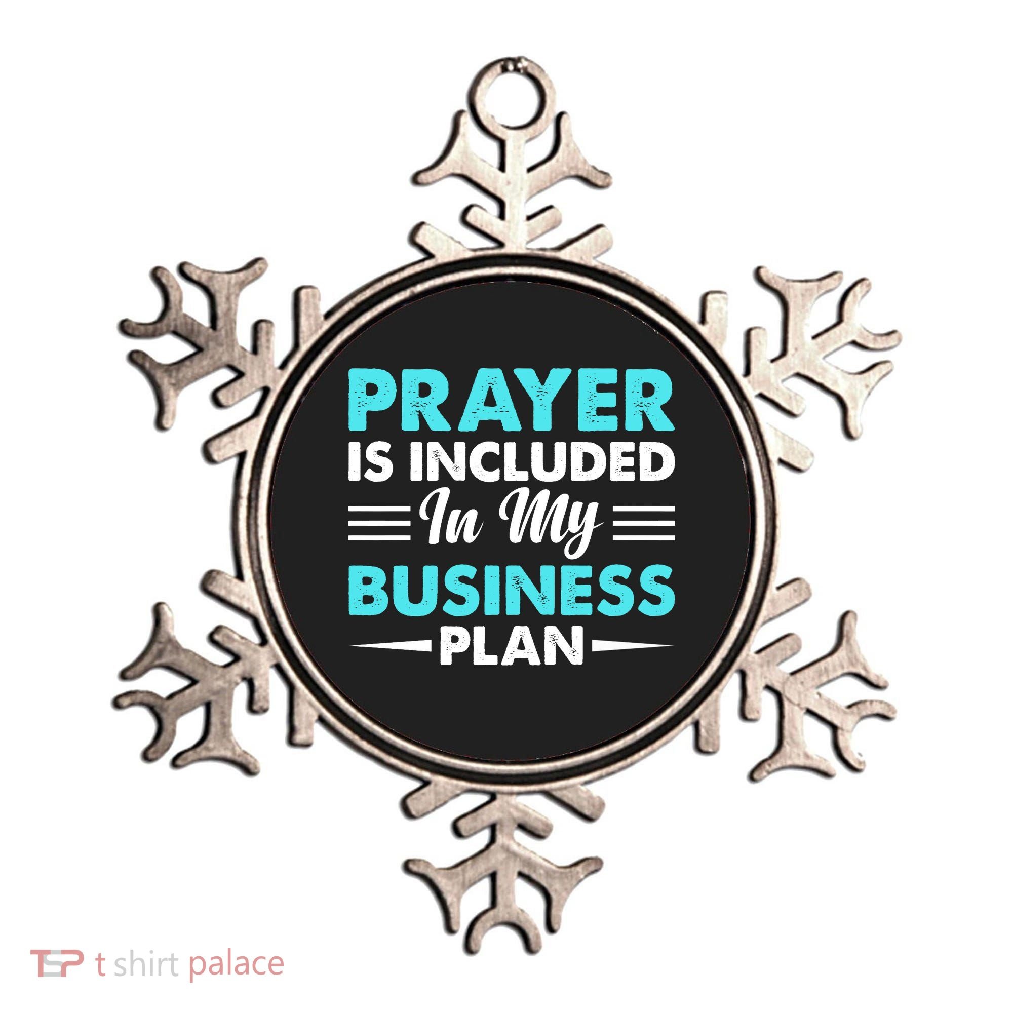 Prayer Is Included In My Business Plan Funny Boss Premium Ornament
