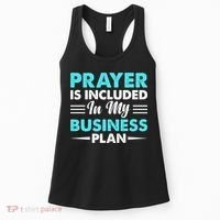 Prayer Is Included In My Business Plan Funny Boss Premium Women's Tank Top thumb 0