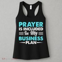 Prayer Is Included In My Business Plan Funny Boss Premium Women's Tank Top thumb 3